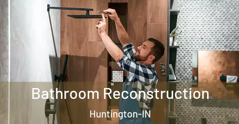 inner Bathroom imggen Bathroom Reconstruction Huntington-IN