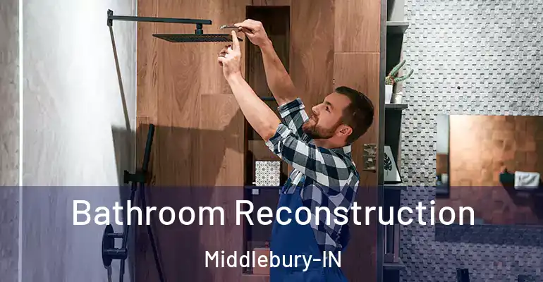 inner Bathroom imggen Bathroom Reconstruction Middlebury-IN
