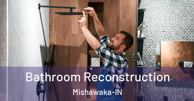 inner Bathroom imggen Bathroom Reconstruction Mishawaka-IN