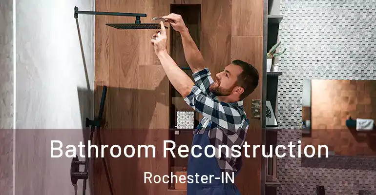 inner Bathroom imggen Bathroom Reconstruction Rochester-IN