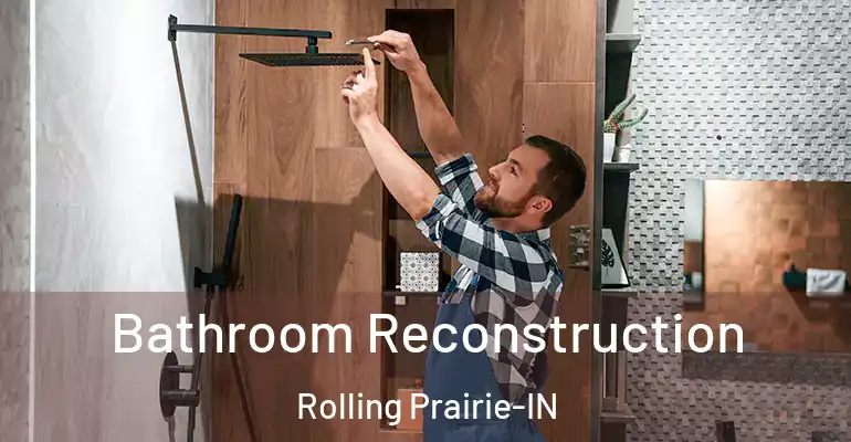 inner Bathroom imggen Bathroom Reconstruction Rolling Prairie-IN