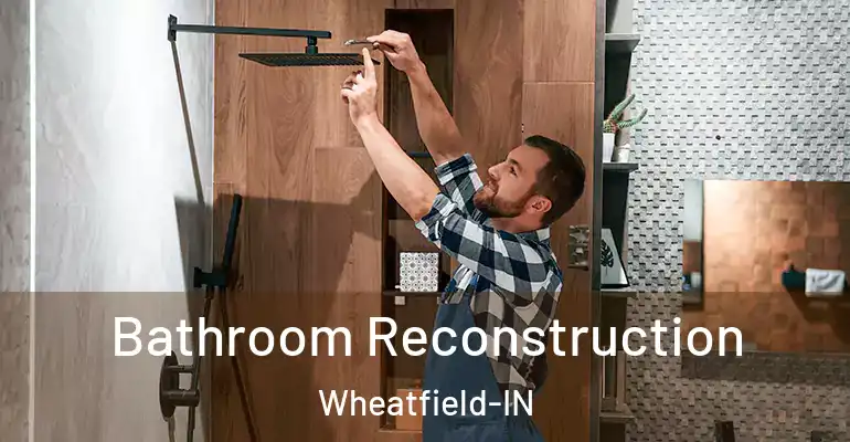 inner Bathroom imggen Bathroom Reconstruction Wheatfield-IN