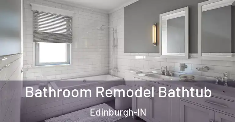 inner Bathroom imggen Bathroom Remodel Bathtub Edinburgh-IN