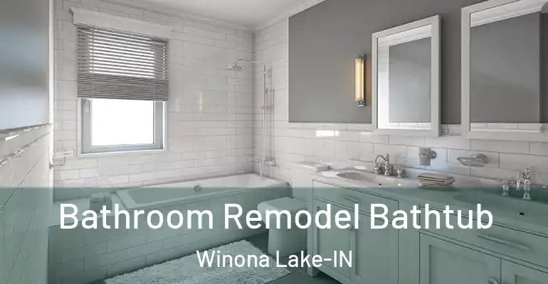 inner Bathroom imggen Bathroom Remodel Bathtub Winona Lake-IN