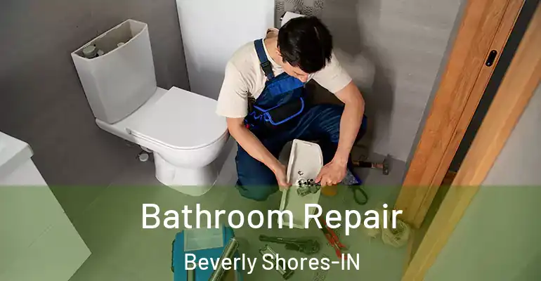 inner Bathroom imggen Bathroom Repair Beverly Shores-IN