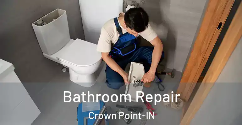 inner Bathroom imggen Bathroom Repair Crown Point-IN
