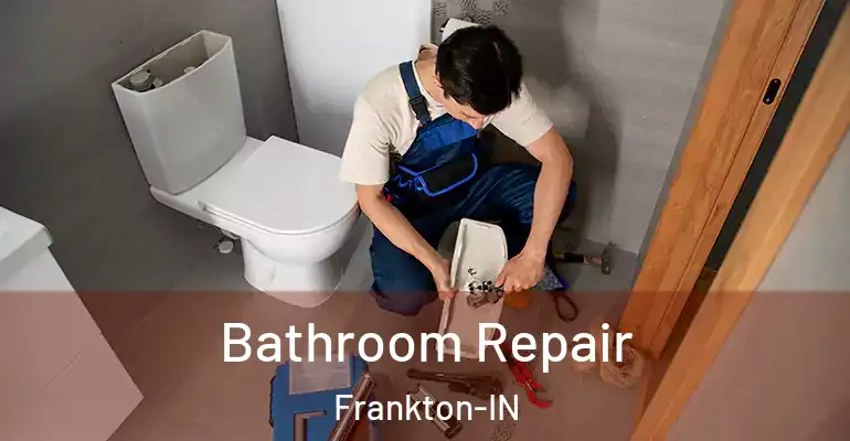 inner Bathroom imggen Bathroom Repair Frankton-IN