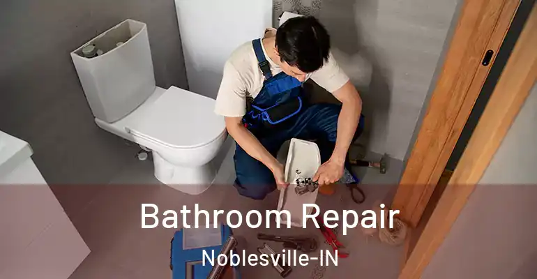 inner Bathroom imggen Bathroom Repair Noblesville-IN