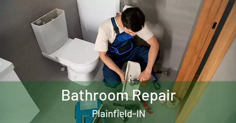 inner Bathroom imggen Bathroom Repair Plainfield-IN