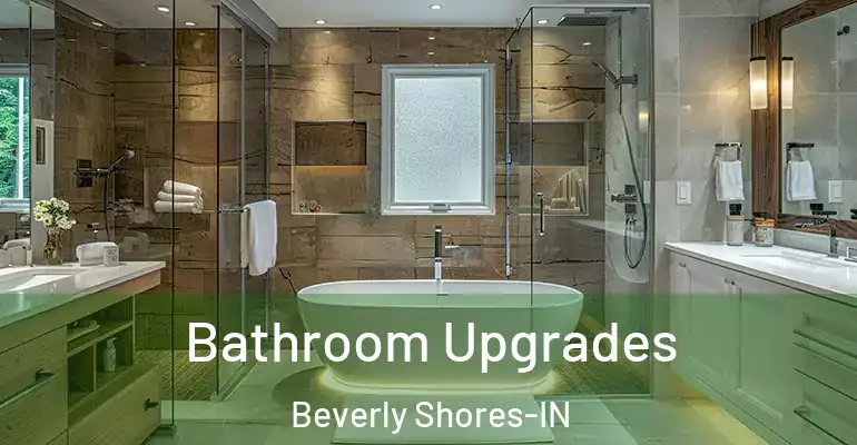 inner Bathroom imggen Bathroom Upgrades Beverly Shores-IN