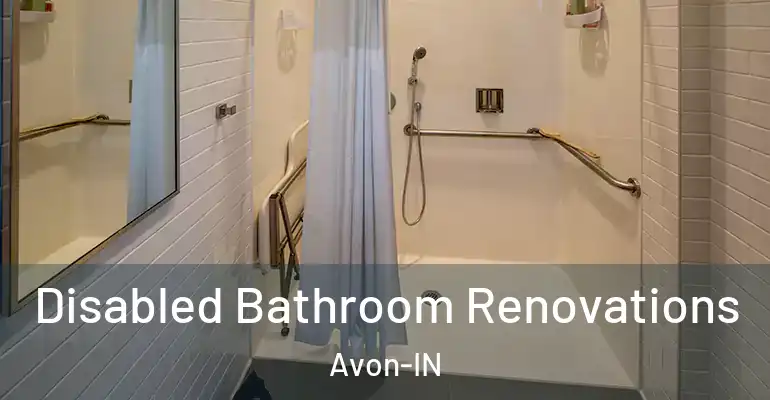 inner Bathroom imggen Disabled Bathroom Renovations Avon-IN