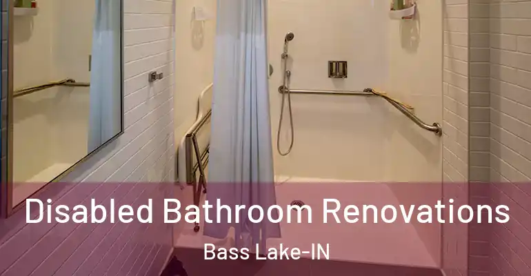 inner Bathroom imggen Disabled Bathroom Renovations Bass Lake-IN