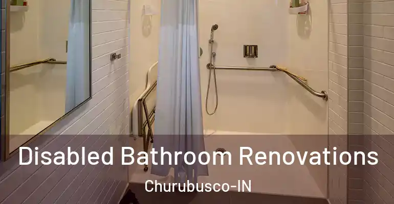 inner Bathroom imggen Disabled Bathroom Renovations Churubusco-IN