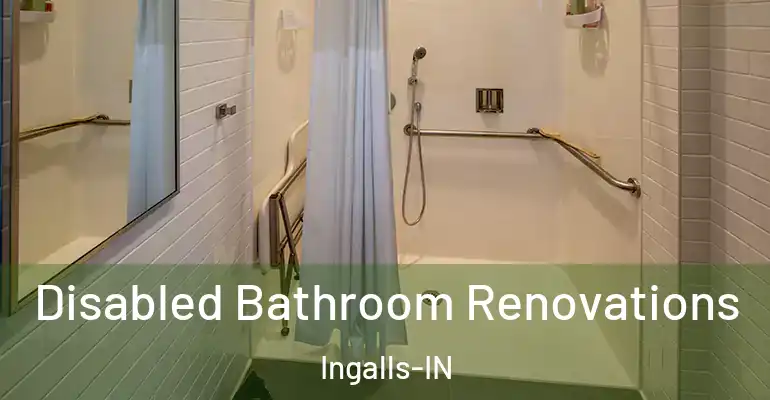 inner Bathroom imggen Disabled Bathroom Renovations Ingalls-IN