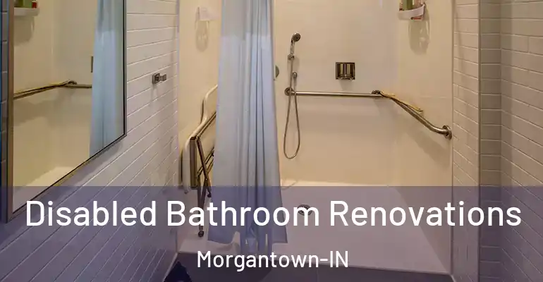 inner Bathroom imggen Disabled Bathroom Renovations Morgantown-IN