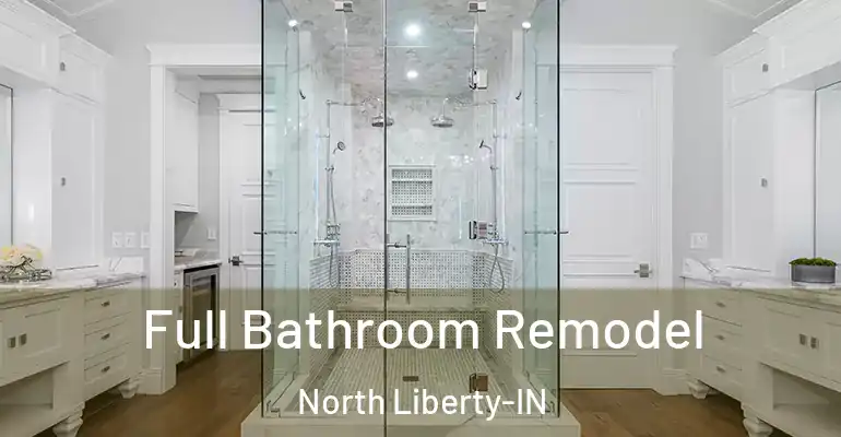 inner Bathroom imggen Full Bathroom Remodel North Liberty-IN
