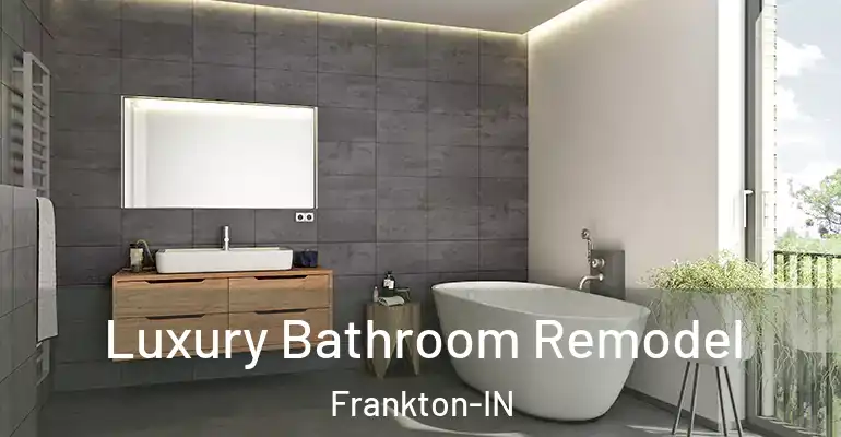 inner Bathroom imggen Luxury Bathroom Remodel Frankton-IN