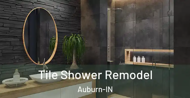 inner Bathroom imggen Tile Shower Remodel Auburn-IN
