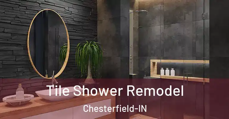 inner Bathroom imggen Tile Shower Remodel Chesterfield-IN