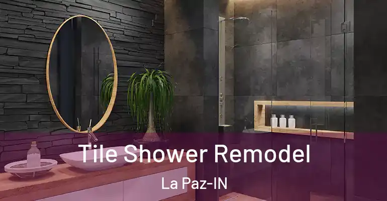 inner Bathroom imggen Tile Shower Remodel La Paz-IN