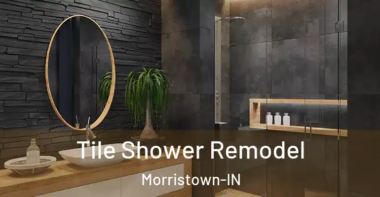 inner Bathroom imggen Tile Shower Remodel Morristown-IN