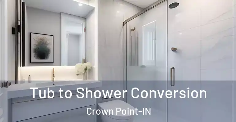 inner Bathroom imggen Tub to Shower Conversion Crown Point-IN