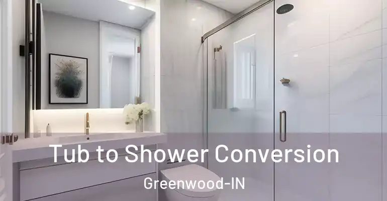 inner Bathroom imggen Tub to Shower Conversion Greenwood-IN