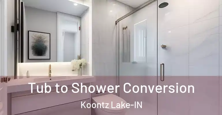 inner Bathroom imggen Tub to Shower Conversion Koontz Lake-IN