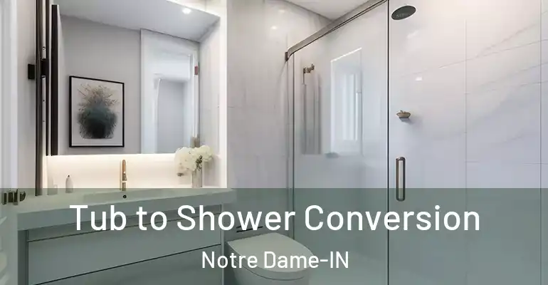 inner Bathroom imggen Tub to Shower Conversion Notre Dame-IN